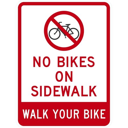 Lyle No Bikes On Sidewalk Walk Your Bike (w/graphic), 18x24, High Intensity Prismatic, White G-10695-HI_18x24