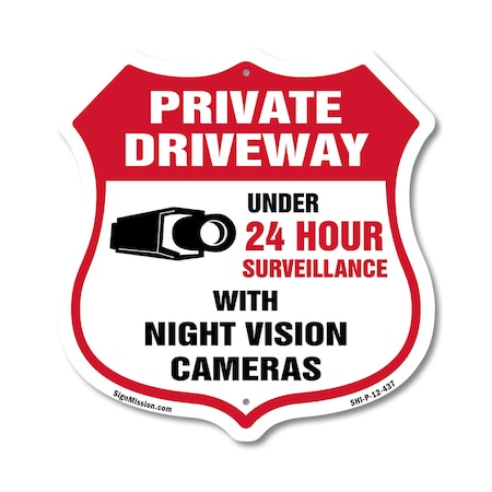 Signmission Private Driveway Shield Sign Under 24 Ho, 12 Inch X 12 Inch, Plastic Sign SHI-P-12-437