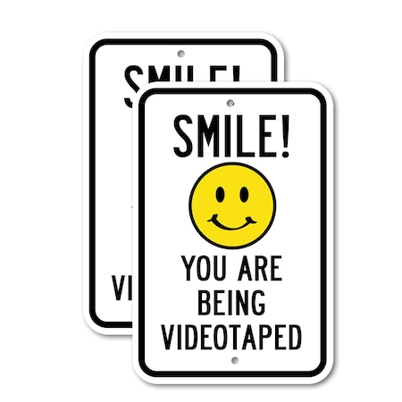 Signmission Smile! You Are Being Videotaped, 18'' X 24'' 2 Signs, Heavy Gauge Aluminum, 2PK A-1824-2PACK-2944