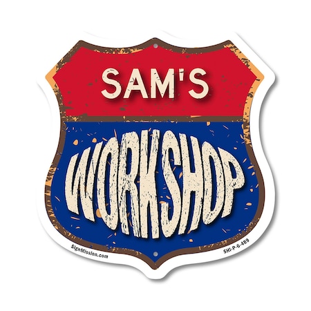 Signmission Sam's Workshop, 6 Inch X 6 Inch, Plastic Sign SHI-P-6-489-SAM