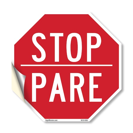 Signmission Stop Pare, 10 Inch X 10 Inch, Vinyl Decal OC-D-10-6