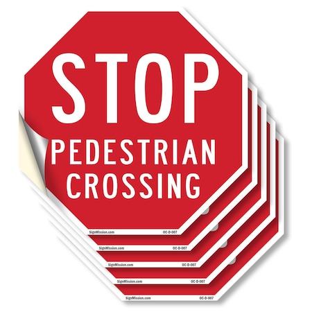 Signmission Stop Pedestrian Crossing, 6 inch X 6 inch, Vinyl Decal, 5PK OC-D-5PACK-6-7