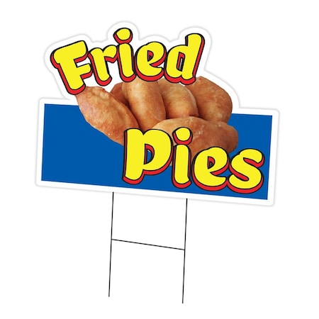 Signmission Fried Pies Die Cut Yard Sign & Stake outdoor plastic coroplast window, C-DC-1824-Fried Pies19 C-DC-1824-Fried Pies19