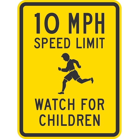 Lyle 10 MPH Speed Limit Watch For Children (w/graphic), 18x24, Engineer Grade, Yellow G-10093-EG_18x24