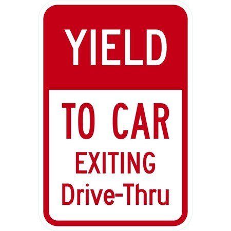 Lyle Yield To Car Exiting Drive-Thru, 12x18, Engineer Grade, White G-3455-EG_12x18