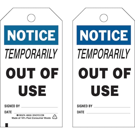 Brady Out of Service Tags NOTICE Paper 7x4 Black, Blue on White 100/PK, 100PK 86701
