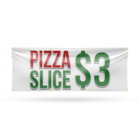 Signmission Pizza Slice $3, 36 Inch x 96 Inch, Vinyl Banner B-96-30807