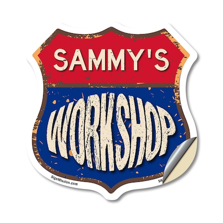 Signmission Sammy's Workshop, 18 Inch X 18 Inch, Vinyl Decal SHI-D-18-489-SAMMY