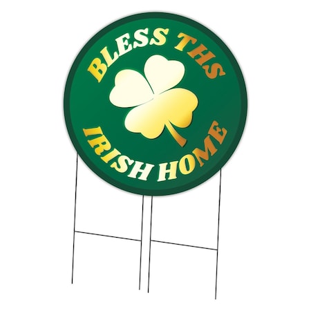 Signmission Bless This Irish Home Double Sided Corrugated Plastic Circle Yard Sign C-36-CIR-DS-WS-Bless this Irish home