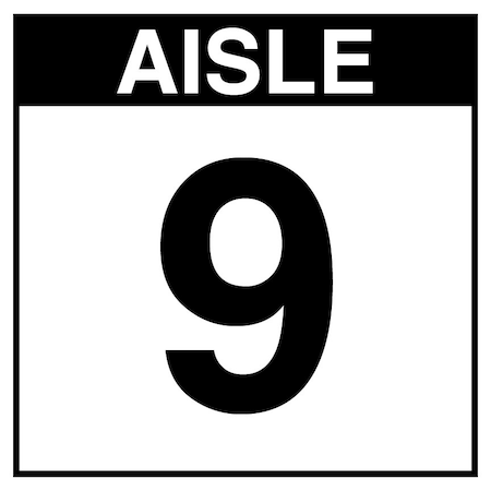 5S Supplies Warehouse Aisle 9 Sign - 24in x 24in - SINGLE - BRKT - PVC AISLE9-24X24-SINGLE-BRKT