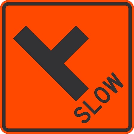Lyle Slow Side Road (W/ T-Junction Right Symbol), 24x24, Non-Reflective, Orange G-13377-NA_24x24