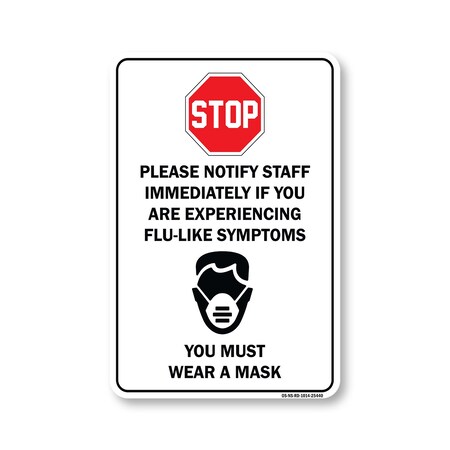 Signmission PSA Stop Notify Staff If Are Experiencing Flu-like Symptoms 14in X 10in Wall Graphic, RD-1014-25440 OS-NS-RD-1014-25440