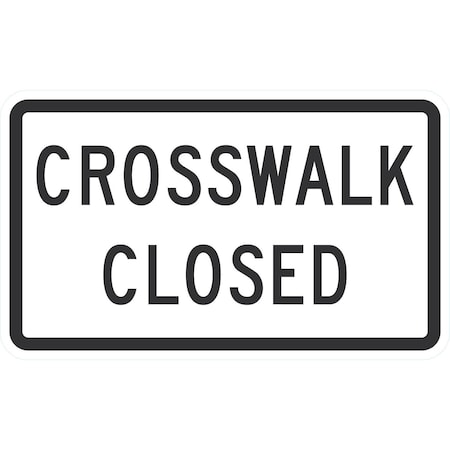 Lyle Crosswalk Closed, 30x18, Engineer Grade, White G-14717-EG_30x18