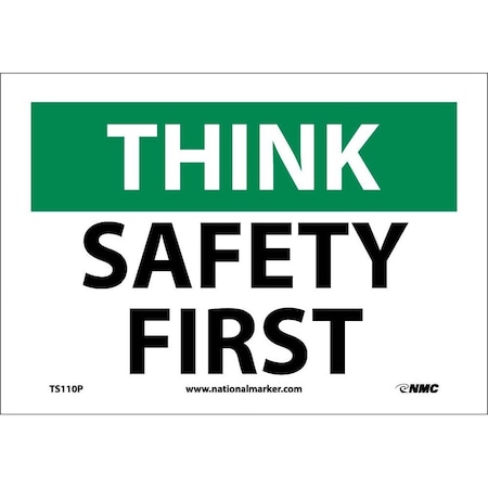 Nmc Think Safety First Sign, TS110P TS110P