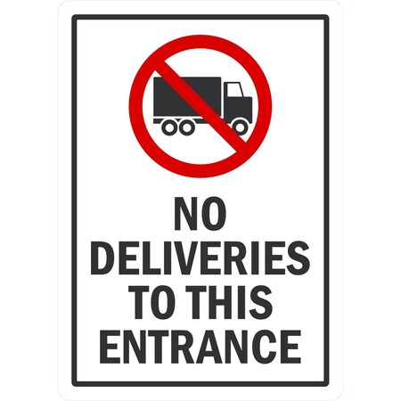 Lyle No Deliveries To This Entrance (W/Sym), 10x14, Non-Reflective, White G-1121-NA_10x14
