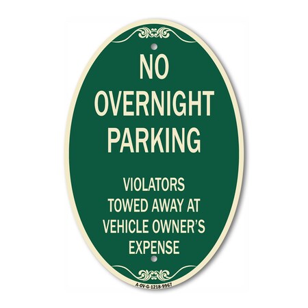 Signmission No Overnight Parking, 12 Inch X 18 Inch Architectural Oval, Heavy Gauge Aluminum A-OV-G-1218-9967