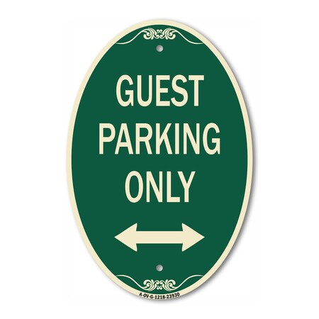 Signmission Guest Parking Only With Bidirectional Arrow, 12 In X 18 In Architectural, Heavy Gauge Aluminum A-OV-G-1218-23930