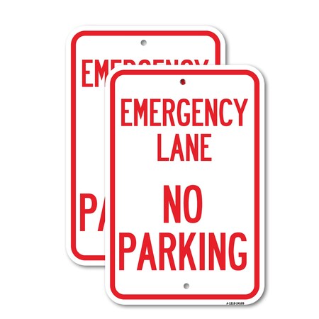 Signmission Emergency Lane No Parking Sign, 18'' X 24'' 2 Signs, Heavy Gauge Aluminum, 2PK A-1824-2PACK-24109