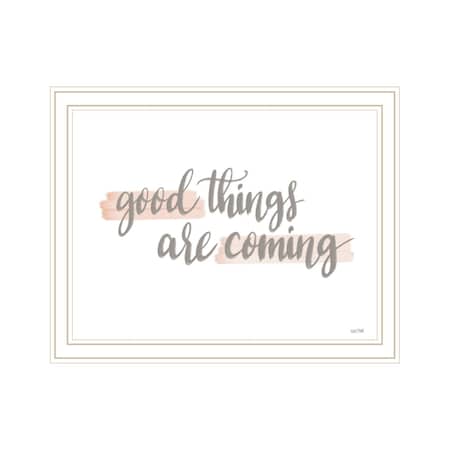 Homeroots Good Things Are Coming White Framed Print Wall Art 529886