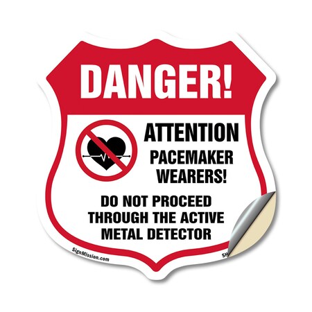Signmission Pacemaker Wearers Shield Sign Danger! At, 12 Inch X 12 Inch, Vinyl Decal SHI-D-12-428