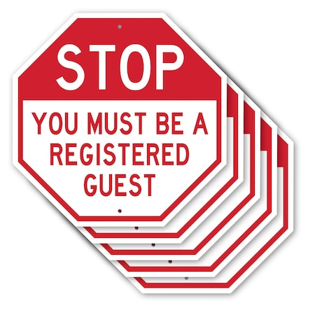 Signmission Stop You Must Be a Registered Guest, 10 inch X 10 inch, Aluminum Metal Signs, 5PK OC-A-5Pack-10-311