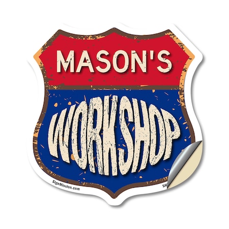 Signmission Mason's Workshop, 12 Inch X 12 Inch, Vinyl Decal SHI-D-12-489-MASON