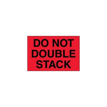 Bubblefast 4 x 6'' - ''Do Not Double Stack'' Fluorescent Red Labels BFDL1317