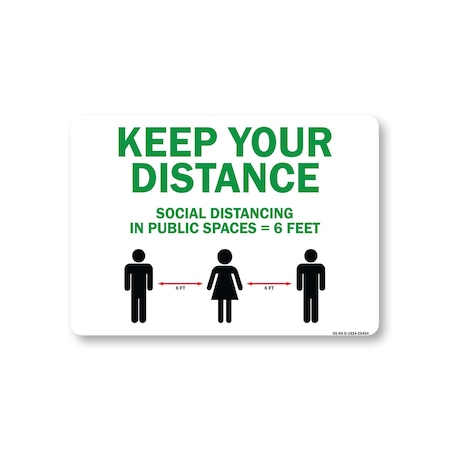 Signmission PSA, Keep Your Distance Social Distance In Public Places, 24in X 18in Decal, OS-NS-D-1824-25454 OS-NS-D-1824-25454
