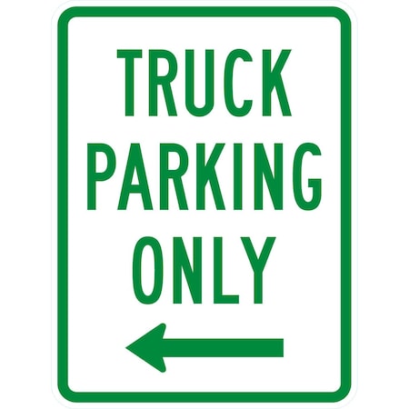 Lyle Truck Parking Only with Left Arrow, 18x24, High Intensity Prismatic, White G-10569-HI_18x24