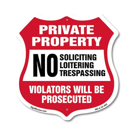 Signmission Private Property Shield Sign No Soliciti, 12 Inch X 12 Inch, Aluminum Metal Sign SHI-A-12-452