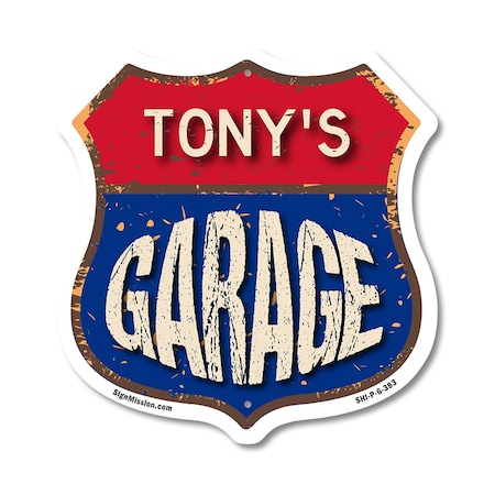 Signmission Tony's Garage, 6 Inch X 6 Inch, Plastic Sign SHI-P-6-383-TONY