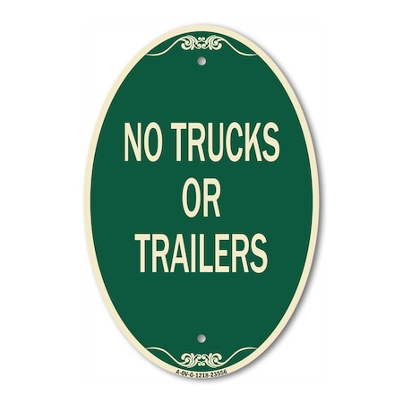 Signmission No Trucks or Trailers, 12 Inch X 18 Inch Architectural Oval, Heavy Gauge Aluminum A-OV-G-1218-23556