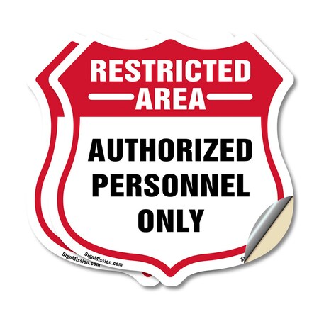 Signmission Restricted Area Shield Sign Authorized P, 6 inch X 6 inch, Vinyl Decal, 2PK SHI-D-2PACK-6-456