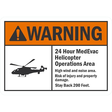 Lyle 24 Hour MedEvac Helicopter Operations Area High Wind, 10x7, Non-Reflective, White G-1826-PL_10x7