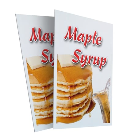 Signmission Maple Syrup, Plastic Signs Only 24 Inch x 36 Inch, Corrugated Plastic, 2PK CSB-2436-2PACK-Maple Syrup