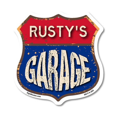Signmission Rusty's Garage, 6 Inch X 6 Inch, Plastic Sign SHI-P-6-383-RUSTY