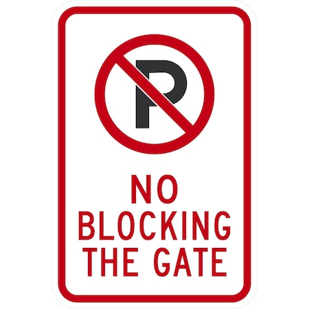 Lyle No Blocking The Gate, 12x18, Non-Reflective, White G-4810-NA_12x18