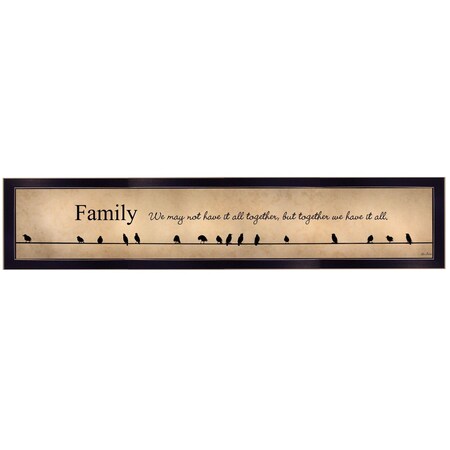 Homeroots Family Together We Have It All 2 Black Framed Print Wall Art 415411