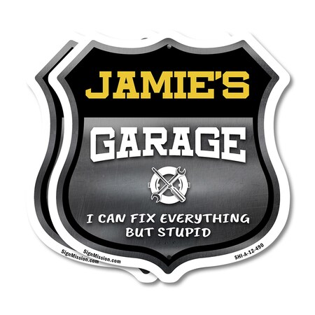 Signmission Jamie's Garage I Can Fix Everything But Stupid, 12 inch X 12 inch, Aluminum Metal Sign, 2PK SHI-A-2PACK-12-490-JAMIE
