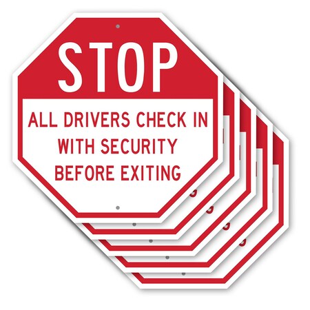 Signmission Stop All Drivers Check in With Secu, 10 inch X 10 inch, Aluminum Metal Signs, 5PK OC-A-5Pack-10-242
