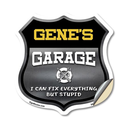 Signmission Gene's Garage I Can Fix Everything But Stupid, 12 Inch X 12 Inch, Vinyl Decal SHI-D-12-490-GENE