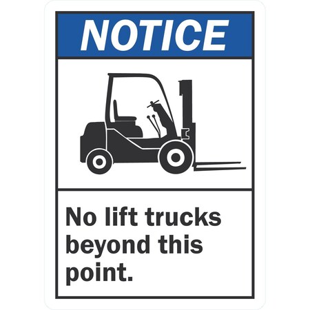 Lyle Notice (Ansi) No Lift Trucks Beyond This Point, 10x14, Non-Reflective, White G-1115-NA_10x14