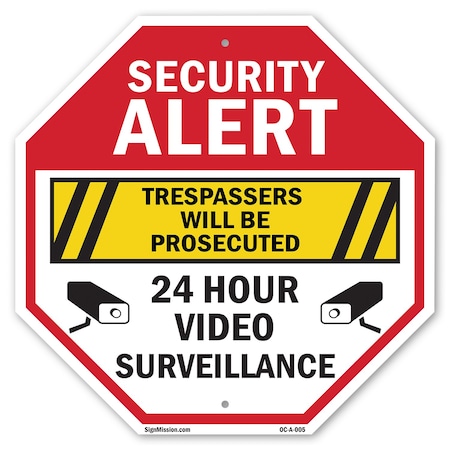 Signmission Security Alert Trespassers Will Be, 10 Inch X 10 Inch, Aluminum Metal Signs OC-A-10-5