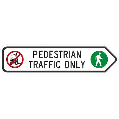 Lyle Pedestrian Traffic Only (with Symbol), 24x6, High Intensity Prismatic, White G-14433-HI_24x6