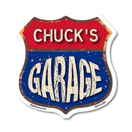 Signmission Chuck's Garage, 6 Inch X 6 Inch, Plastic Sign SHI-P-6-383-CHUCK
