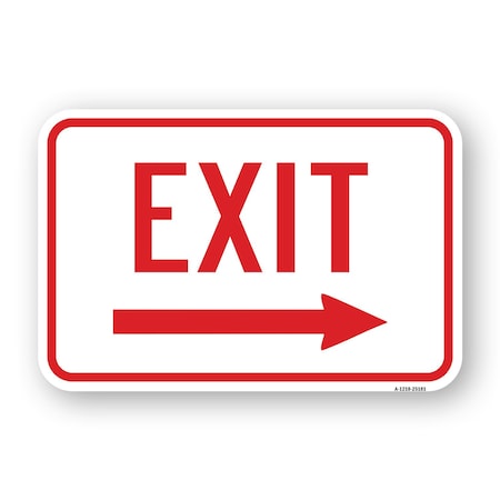 Signmission Enter- Exit Signs-Exit With Right Arrow Sign, Heavy-Gauge Aluminum, 18" H, 24" L, A-1824-25181 A-1824-25181