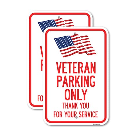Signmission Veteran Parking Only Thank You for Your Service, 12'' X 18'' 2 Signs, Heavy Gauge Aluminum, 2PK A-1218-2PACK-22737