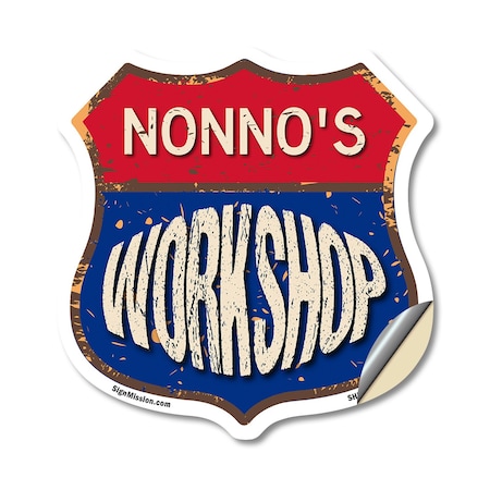 Signmission Nonno's Workshop, 18 Inch X 18 Inch, Vinyl Decal SHI-D-18-489-NONNO