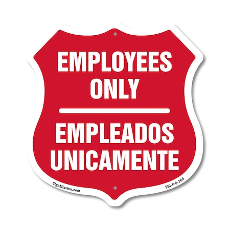 Signmission Bilingual Employees Only Shield Sign Emp, 6 Inch X 6 Inch, Plastic Sign SHI-P-6-364