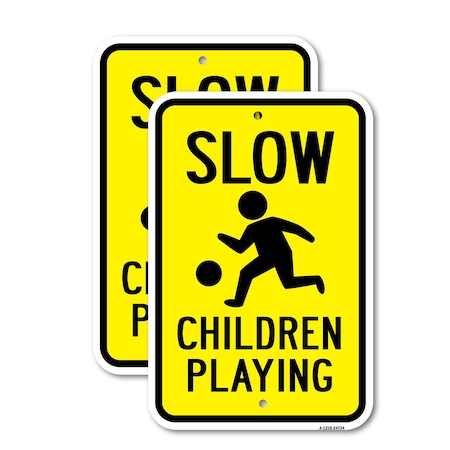 Signmission Slow Children Playing, 12'' X 18'' 2 Signs, Heavy Gauge Aluminum, 2PK A-1218-2PACK-24734